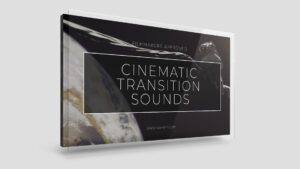 دانلود مجموعه 100 افکت صدا ترانزیشن سینمایی Cinematic Transition Sounds