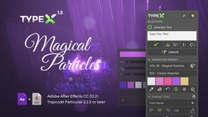 دانلود جعبه ابزار انیمیشن متن با افکت پارتیکل TypeX Magical Particles Pack
