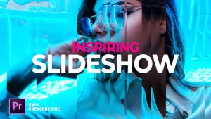 دانلود پروژه پریمیر اسلایدشو امیدبخش Slideshow Inspiring