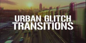 پریست پریمیر ترانزیشن گلیچ شهری Urban Glitch Transitions