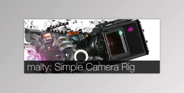اسکریپت malty Simple Camera Rig انیمیت دوربین سه بعدی به صورت حرفه ای ...