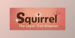 اسکریپت Squirrel گروه بندی لایه ها در افترافکت به همراه کرک