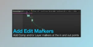اسکریپت Add Edit Marker ساخت مارکر در ابتدا و انتهای لایه ها در افترافکت همراه کرک