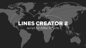 اسکریپت Lines Creator متصل کردن لایه ها با انواع خطوط در افترافکت همراه کرک