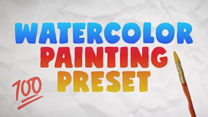 پریست Watercolor Painting نقاشی آبرنگ در افتر افکت