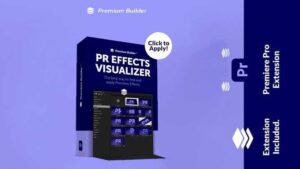 دانلود پلاگین PR Effects Visualizer برای پریمیر پرو به همراه کرک
