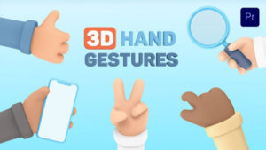 پروژه پریمیر مجموعه انیمیشن ژست دست 3D Hand Gestures